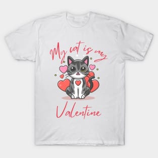 my cut is my valentine T-Shirt